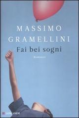 Libri: Fai bei sogni, di M. Gramellini